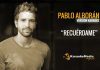 Pablo Alborán – Recuérdame