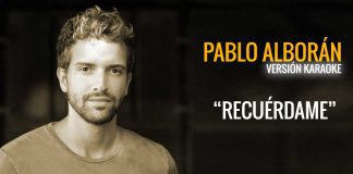 Pablo Alborán – Recuérdame