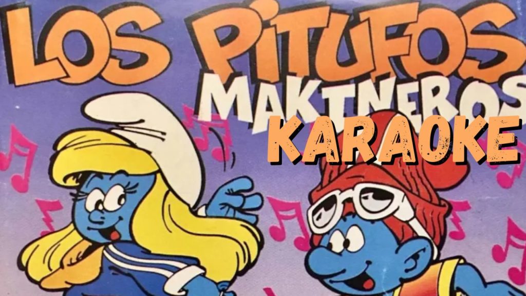 los pitufos makineros karaoke