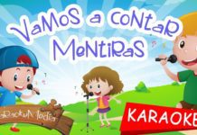 Vamos a contar mentiras (Karaoke infantil) | Cantajuegos | Letra