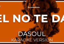 Dasoul – El No Te Da INSTRUMENTAL KARAOKE