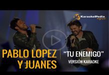 Pablo Lopez Juanes – Tu Enemigo (Karaoke)