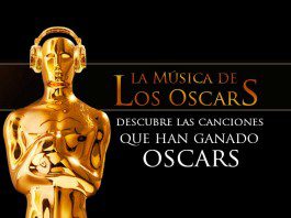 Canciones ganadoras de Oscars.