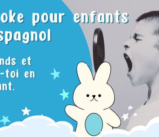 Karaoke pour enfants en espagnol avec paroles Karaoke pour enfants en spagnol