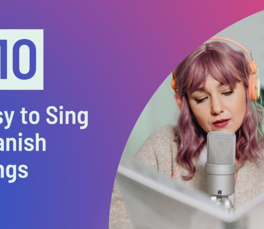 top 10 Easy to Sing Spanish Songs