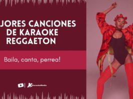 mejores canciones karaoke reggaeton