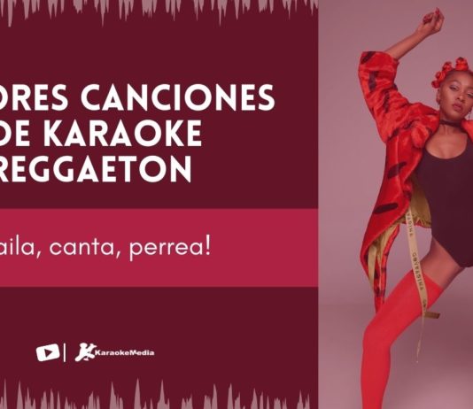 mejores canciones karaoke reggaeton