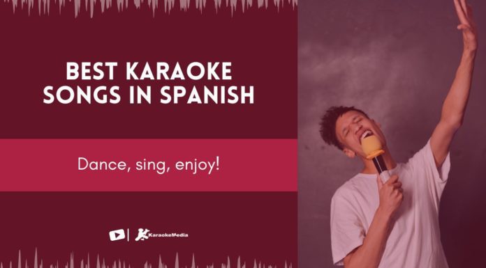 Best karaoke songs in spanish