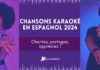 Chansons karaoké en espagnol 2024 Chansons karaoké en espagnol 2024