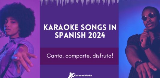 Karaoke songs in Spanish 2024