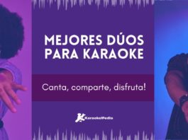 Los mejores dúos para karaoke en español karaoke duos en español