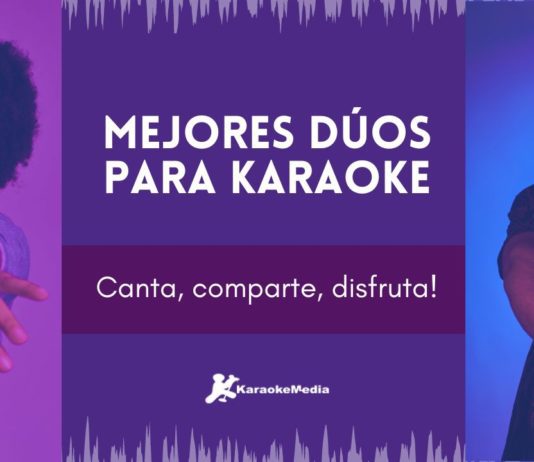 Les meilleurs duos pour le karaoké en espagnol duos karaoké en espagnol