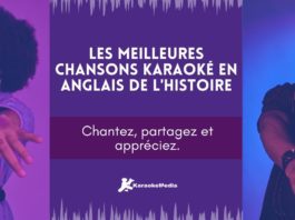 Les meilleures chansons karaoké en anglais de l’histoire meilleures chansons karaoké en anglais