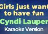 Cyndi Lauper – Girls just want to have fun (Karaoke)