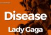 Lady Gaga – Disease (Karaoke)