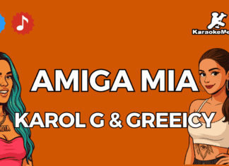 KAROL G, GREEICY – Amiga mia Karaoke
