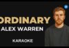 Alex Warren – Ordinary (Karaoke)