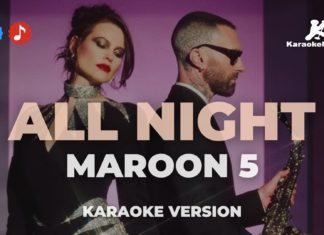 Maroon 5 – All night (Karaoke)