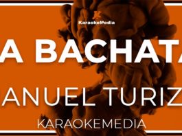 Manuel Turizo – La Bachata (Karaoke)
