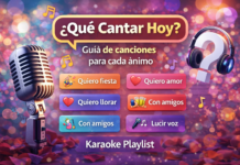 🎤 ¿Qué cantar hoy? Guía definitiva para elegir tu próxima canción de karaoke