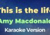This Is The Life – Amy Macdonald (Karaoke con Letra)