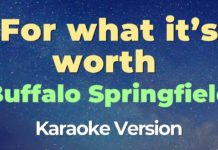 For what it’s worth – Buffalo Springfield (Karaoke con Letra)