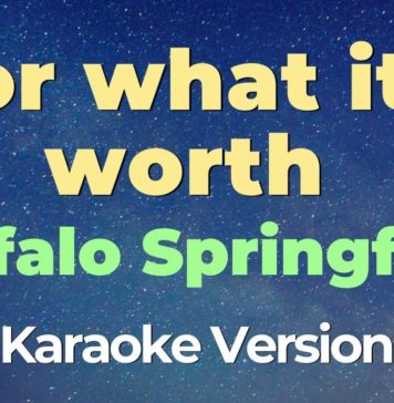 For what it’s worth – Buffalo Springfield (Karaoke con Letra)
