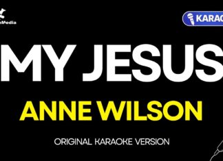 My Jesus – Anne Wilson (Karaoke con Letra)