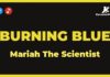 Burning blue – Mariah The Scientist (Karaoke con Letra)