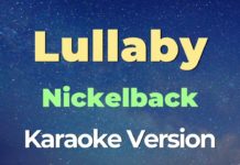 Lullaby – Nickelback (Karaoke with Lyrics)