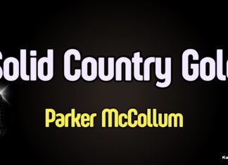 Solid Country Gold – Parker McCollum (Karaoke con Letra)