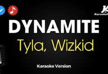 Dynamite – Tyla, Wizkid (Karaoke con Letra)