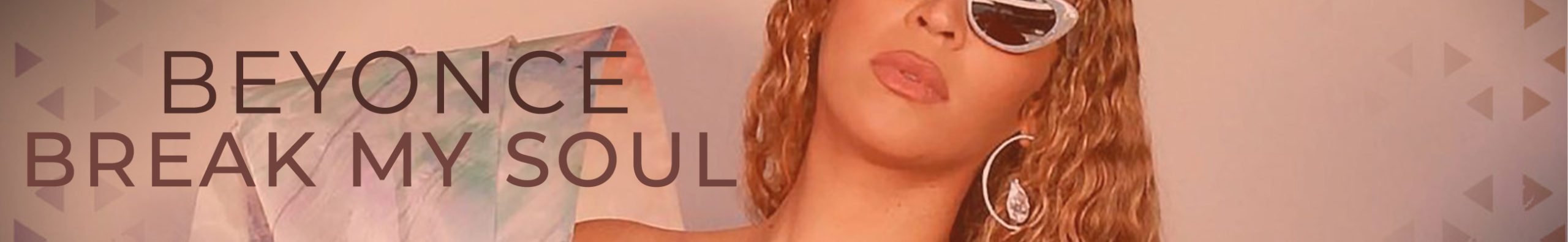 Cancion Karaoke Break My Soul de Beyonce
