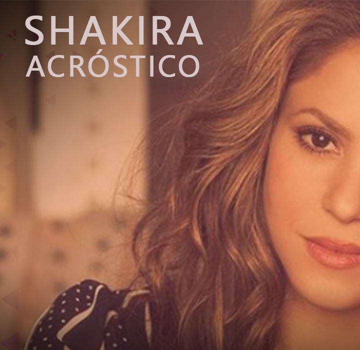SHAKIRA ACROSTICO